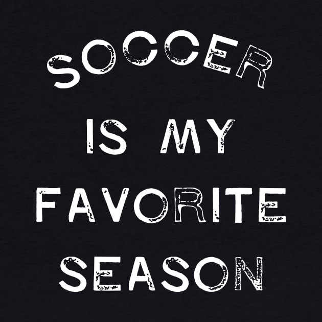 Soccer is My Favorite Season by vintageinspired